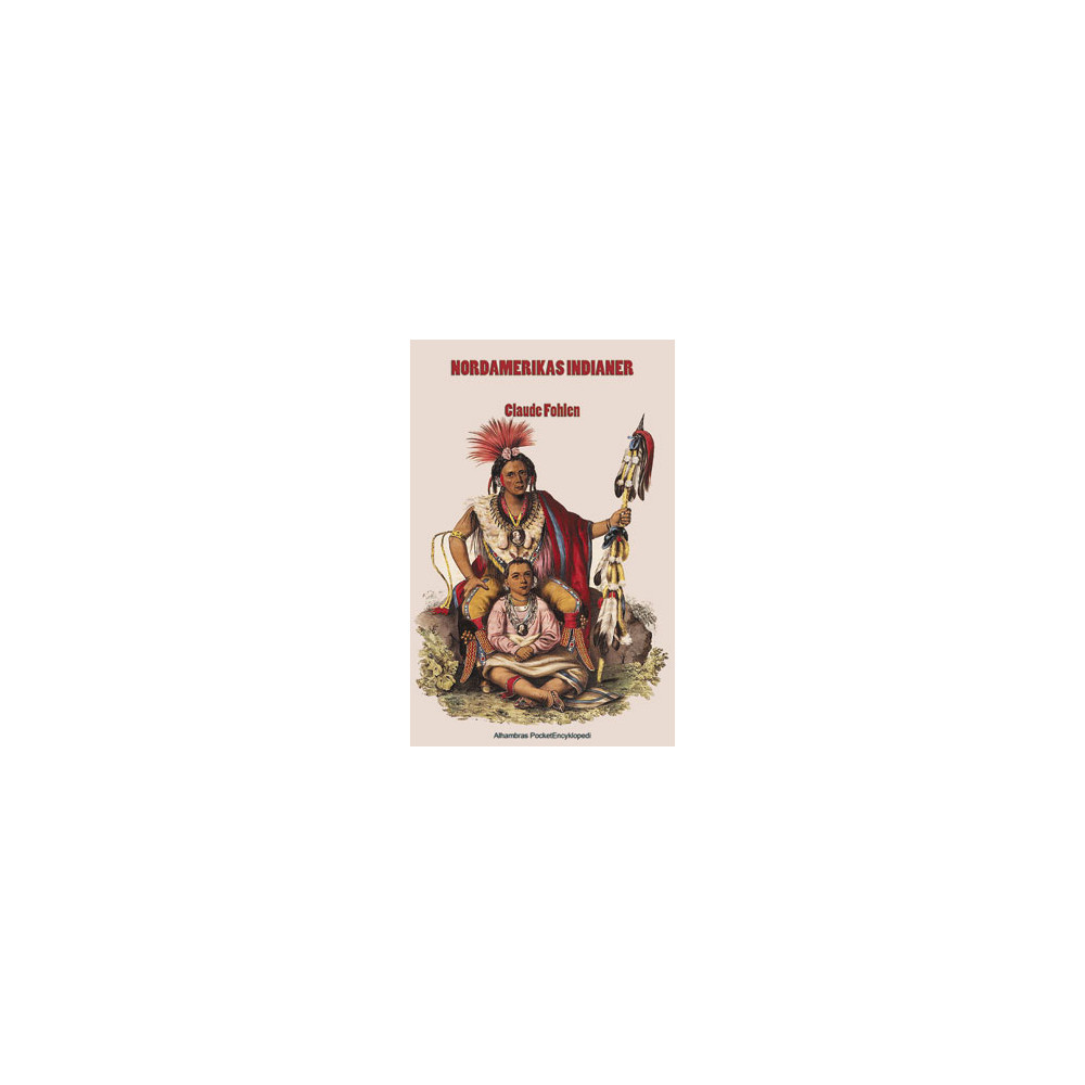 Nordamerikas indianer (bok, danskt band)