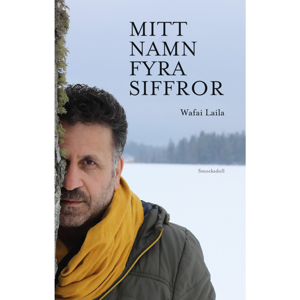 Mitt namn fyra siffror (häftad) Wafai Laila