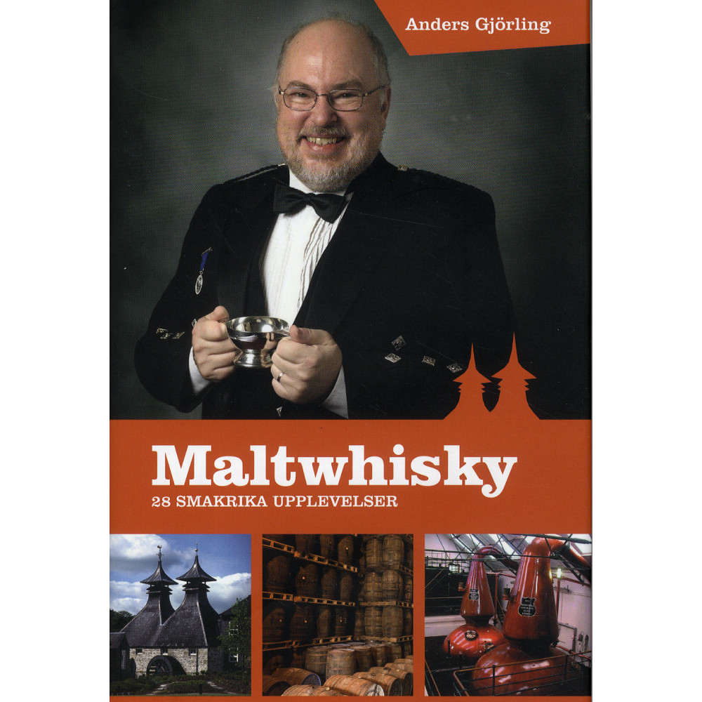 Maltwhisky: 28 smakrika upplevelser (inbunden) Anders Gjörling