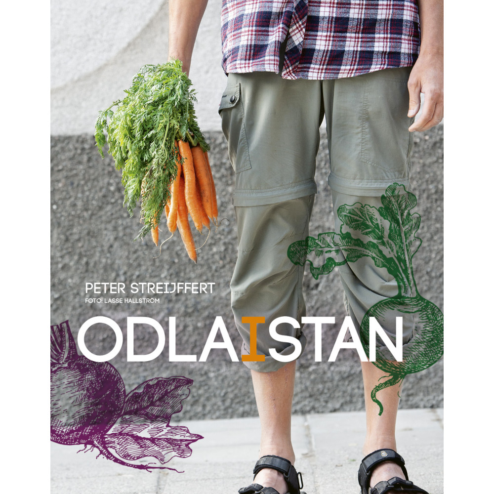 Odla i stan (inbunden) Peter Streijffert