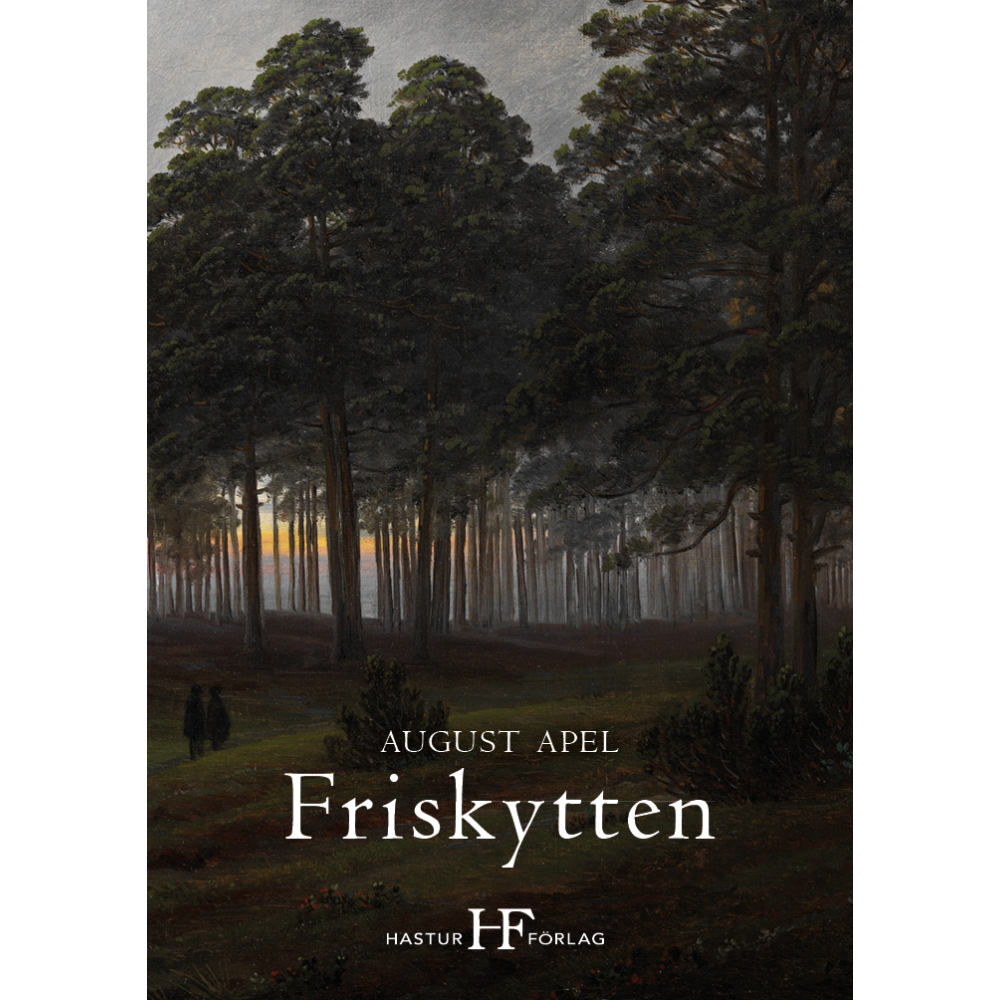 Friskytten (häftad) August Apel