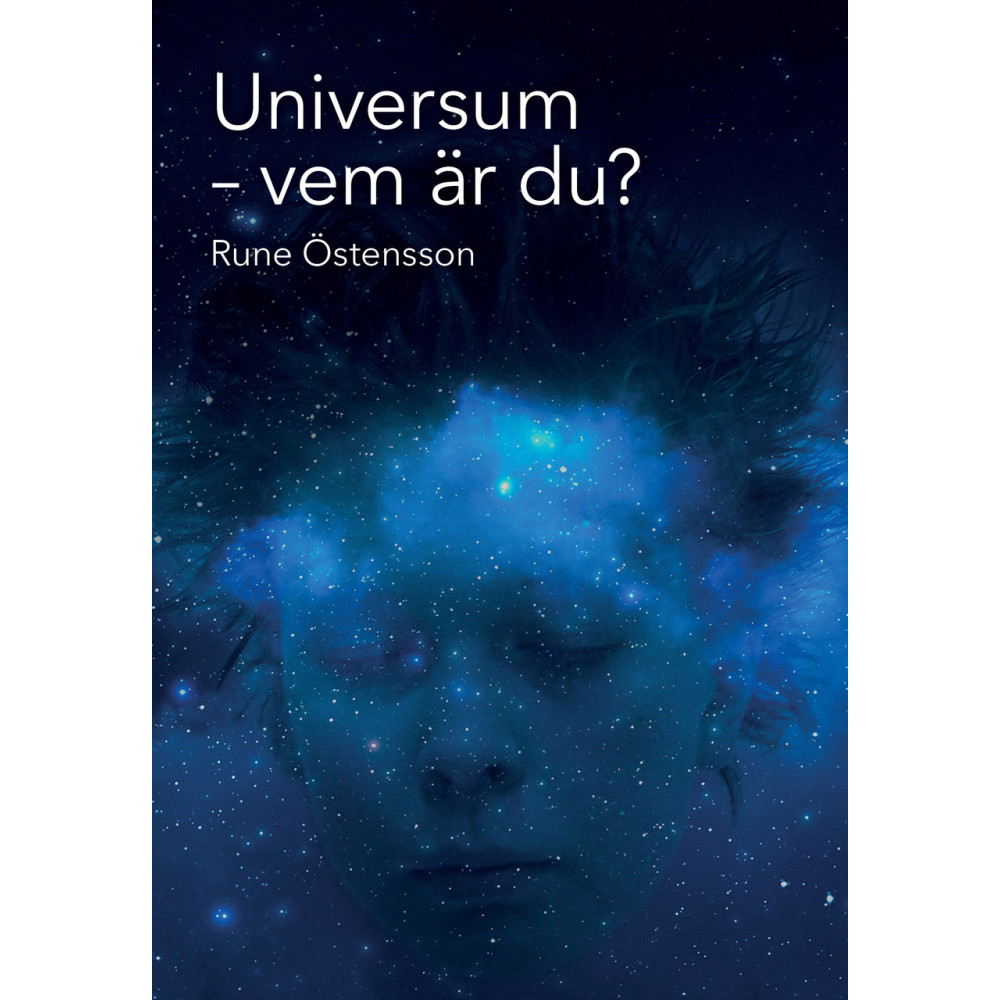 Universum : vem är du? (häftad) Rune Östensson