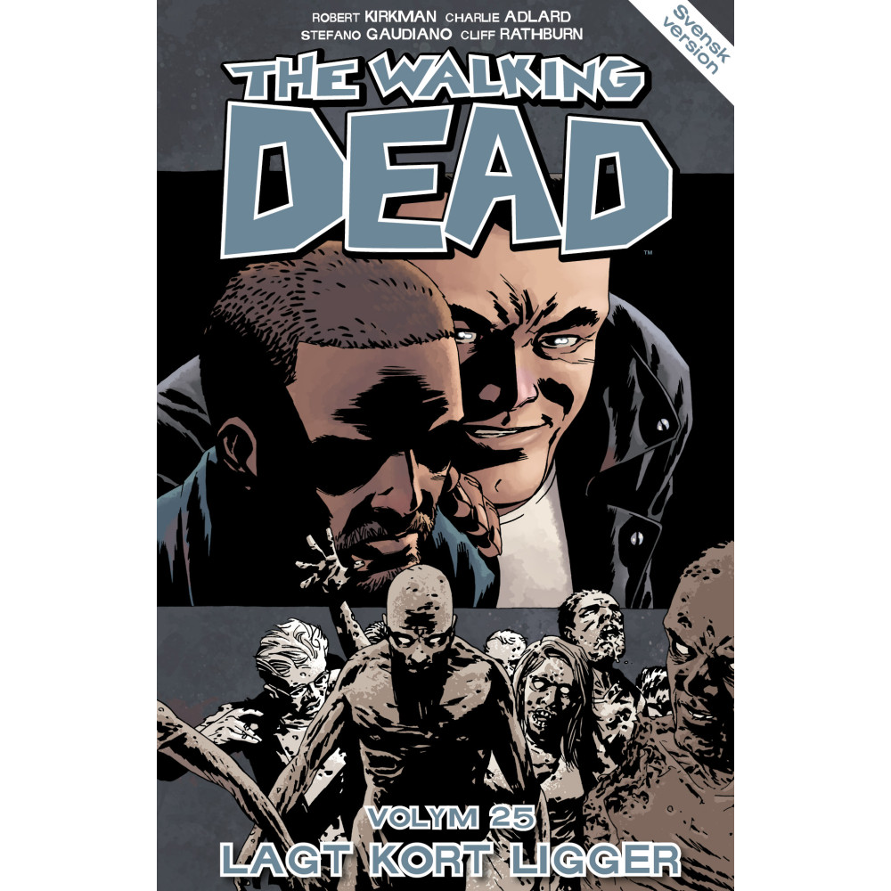 The Walking Dead volym 25. Lagt kort ligger (häftad) Robert Kirkman