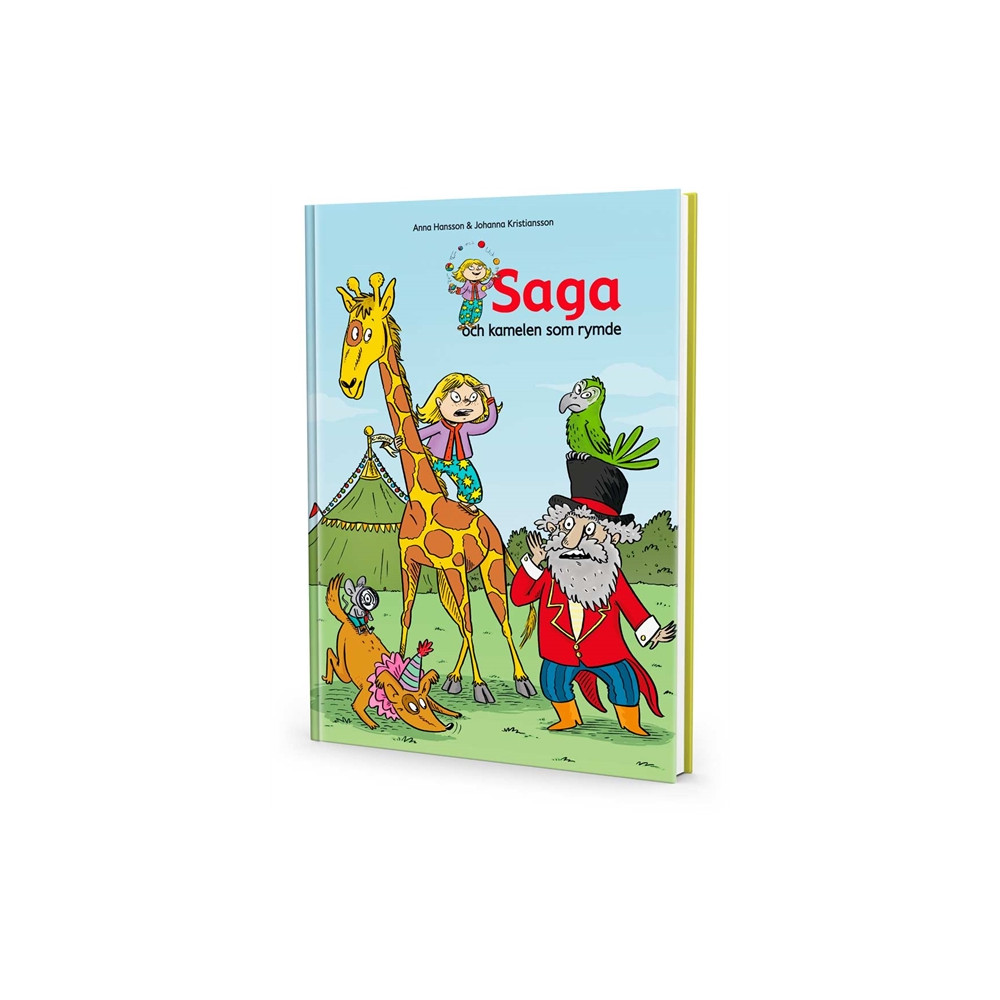 Saga och kamelen som rymde (inbunden)