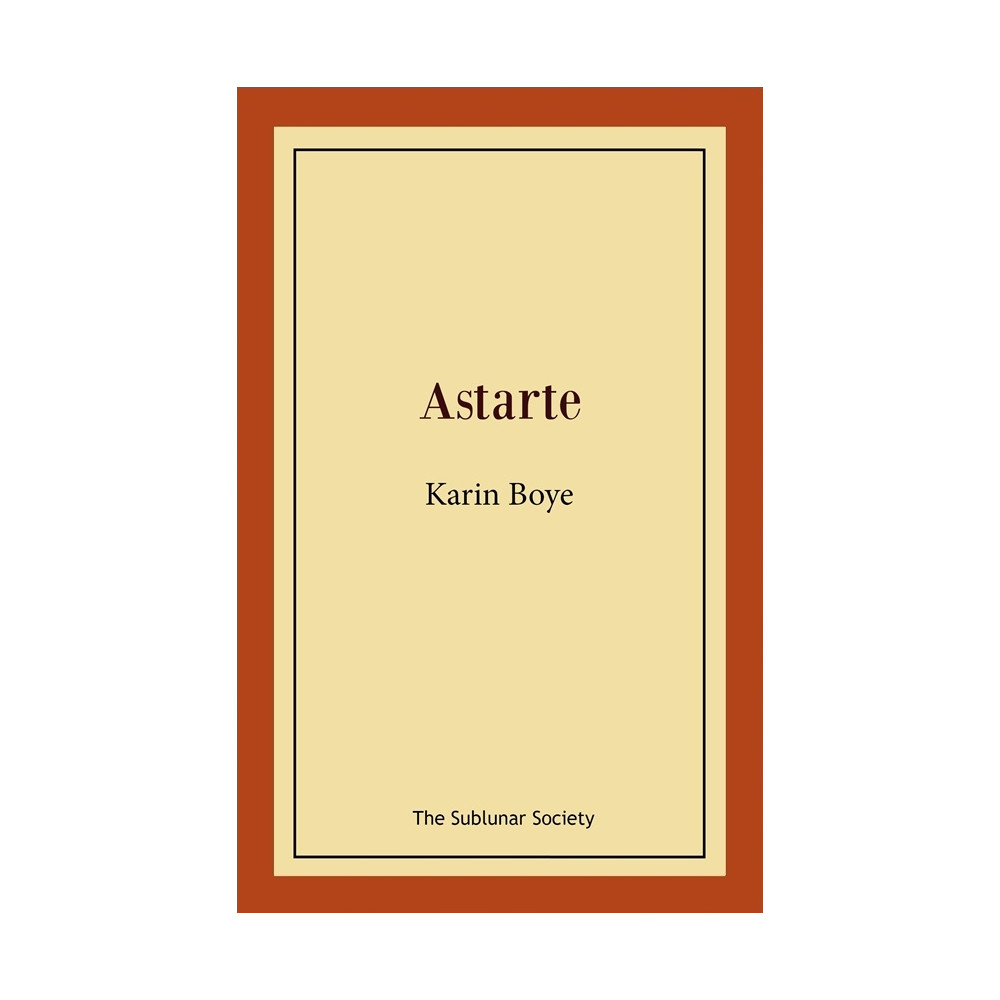 Astarte (häftad) - Karin Boye