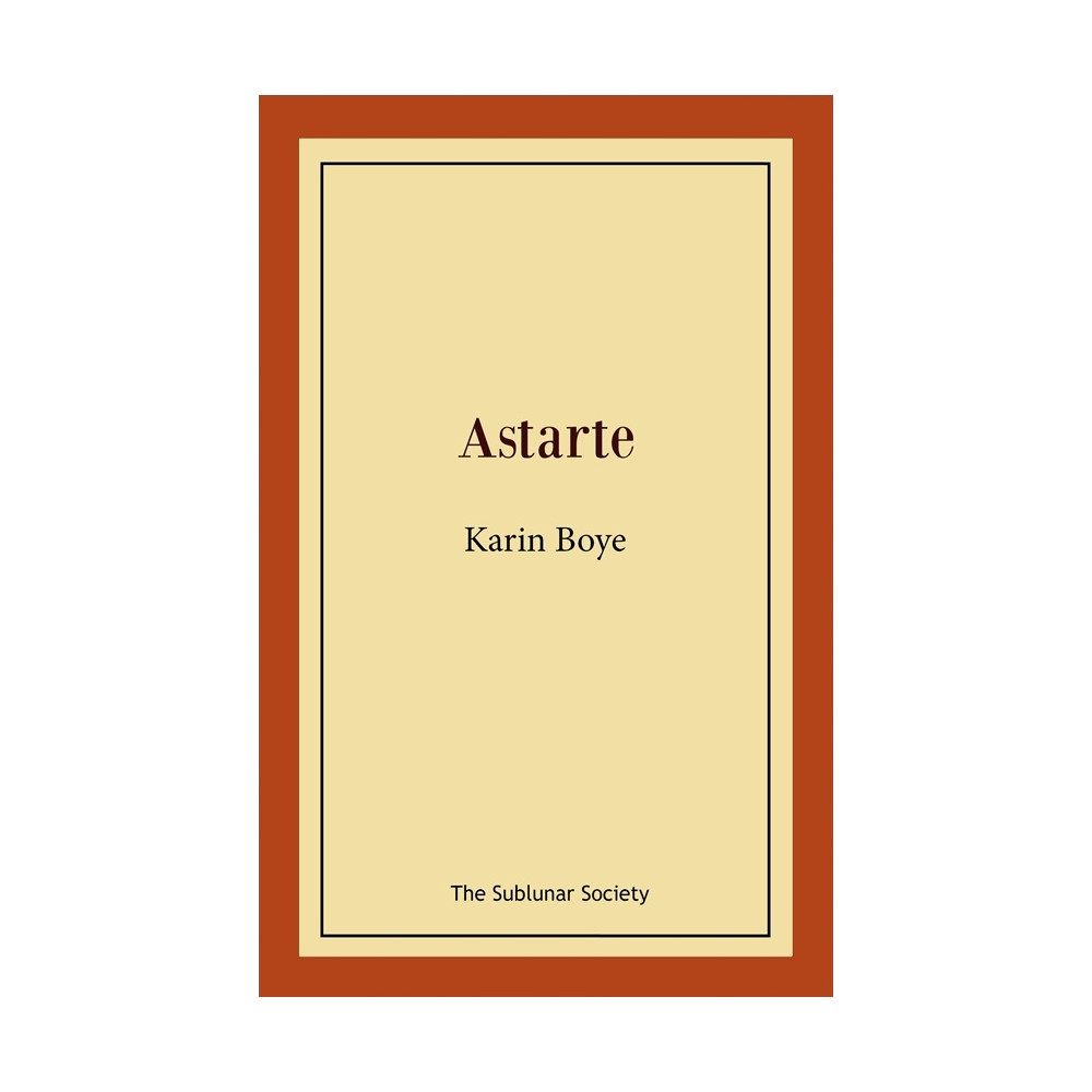 Astarte (häftad) Karin Boye