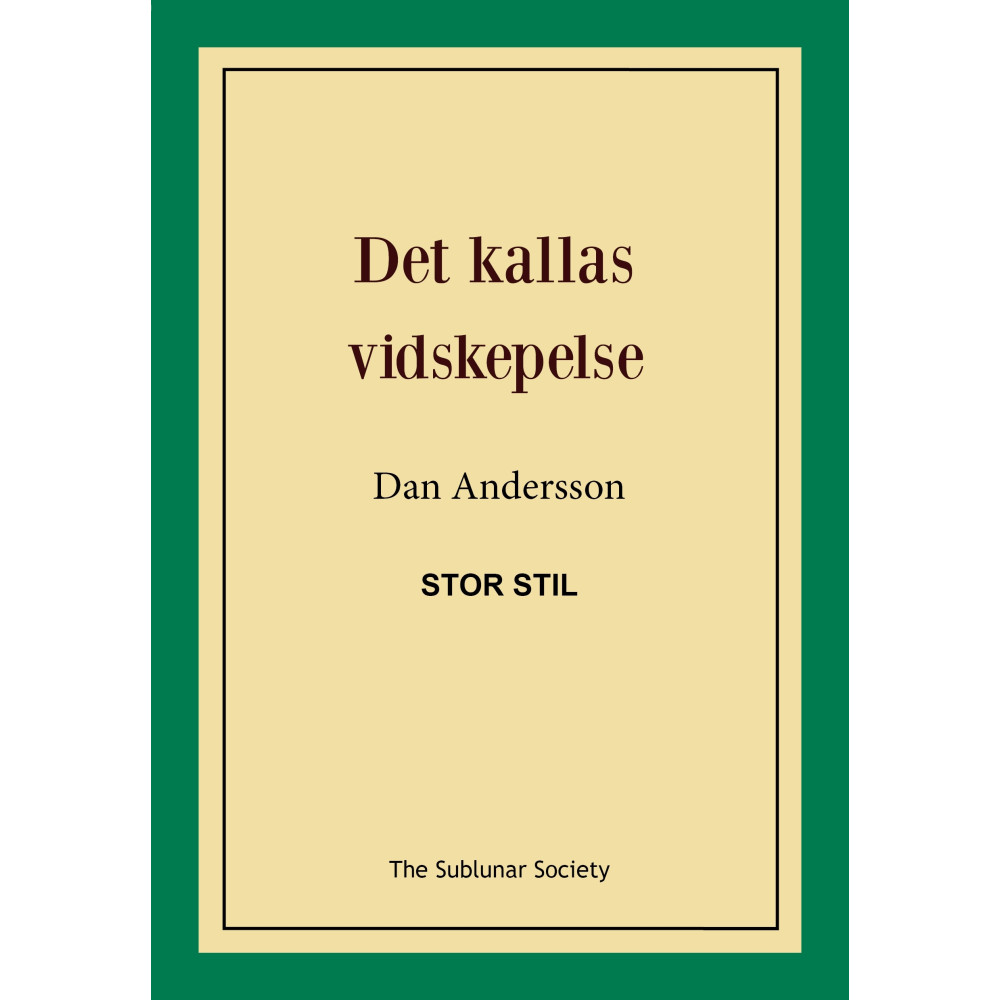 Det kallas vidskepelse (stor stil) (häftad) Dan Andersson
