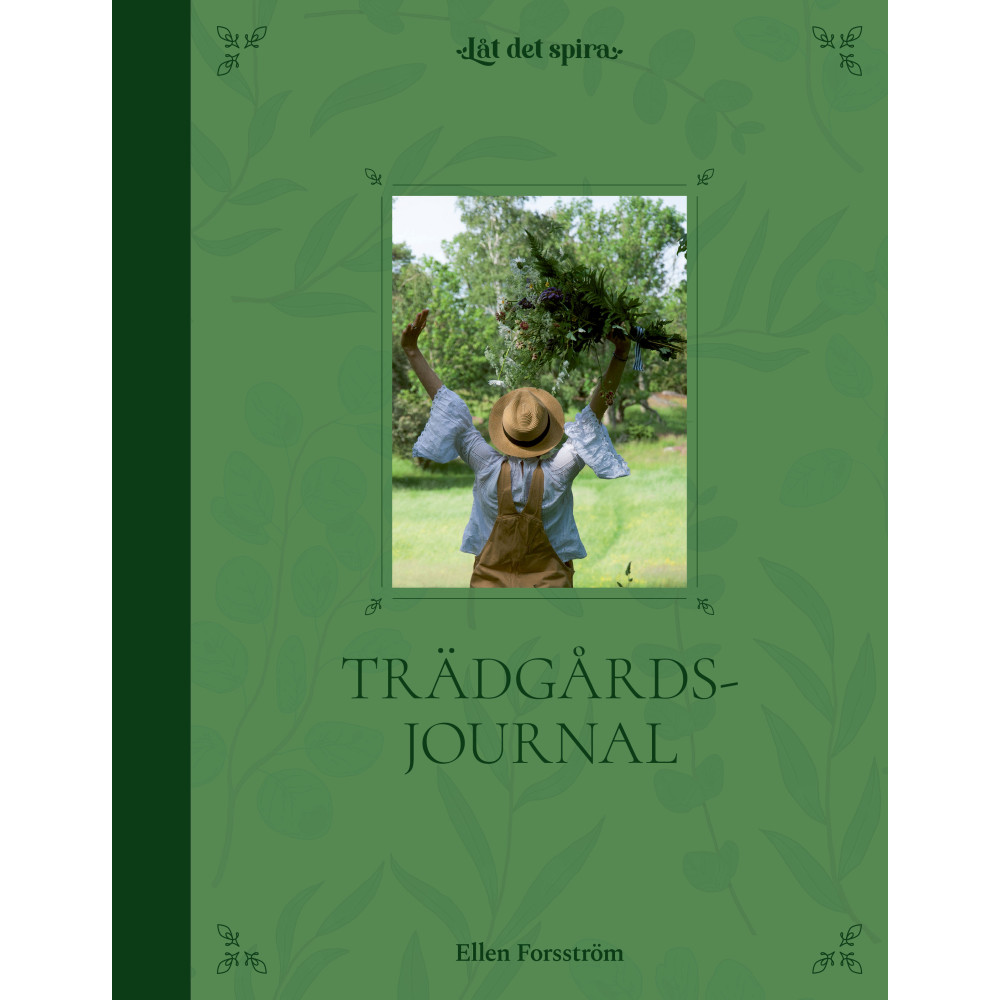 Trädgårdsjournal (bok, halvklotband) Ellen Forsström