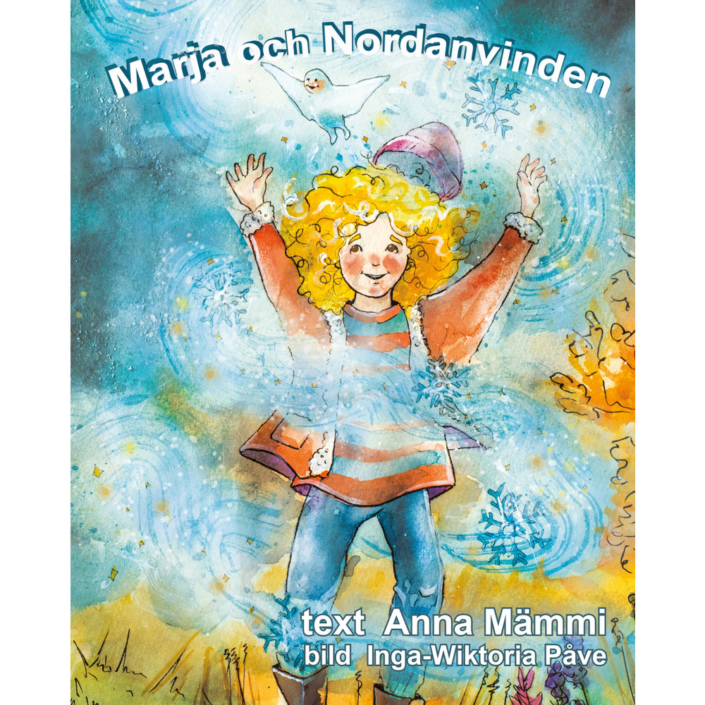 Marja och Nordanvinden (inbunden) Anna Mämmi