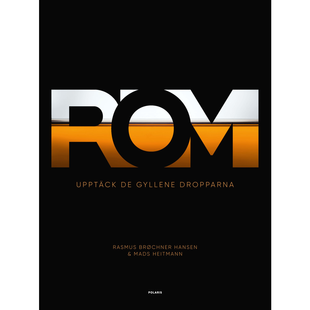Rom : upptäck de gyllene dropparna (inbunden) Rasmus Brøchner Hansen