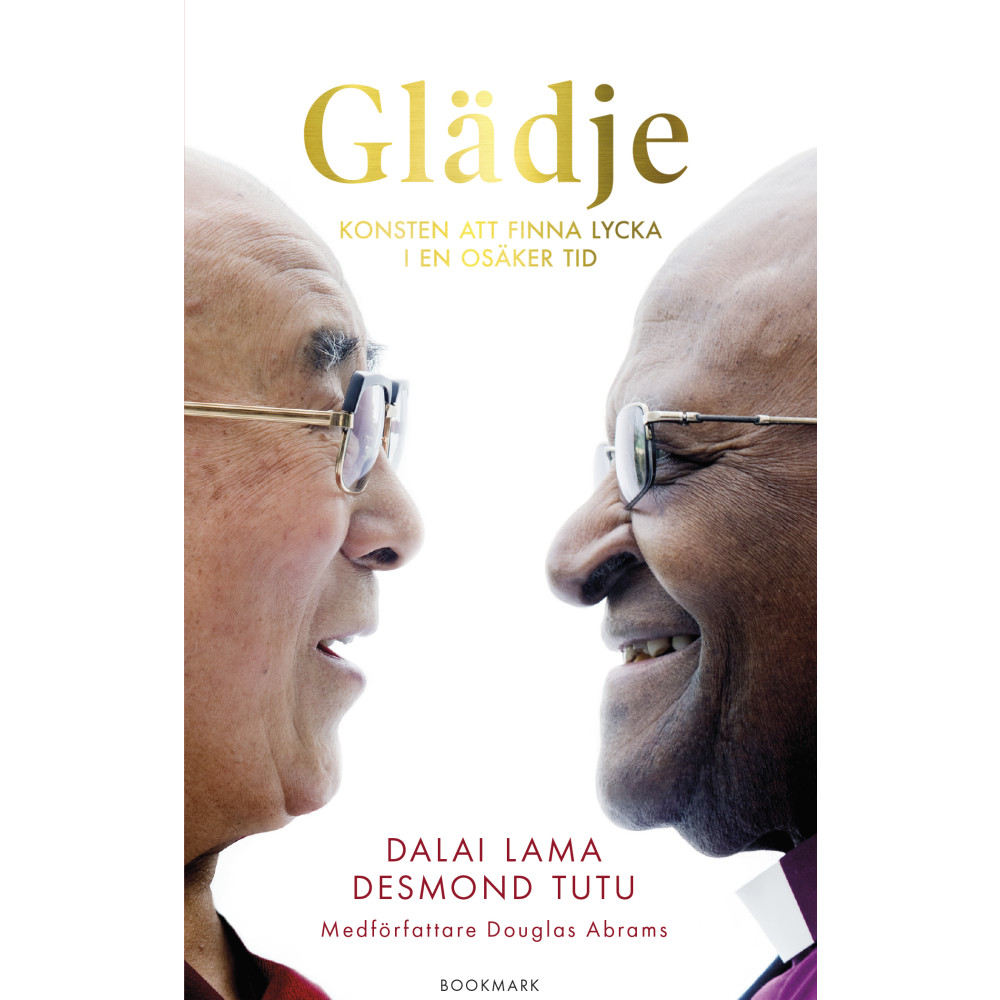 Glädje : konsten att finna lycka i en osäker tid (pocket) Dalai Lama