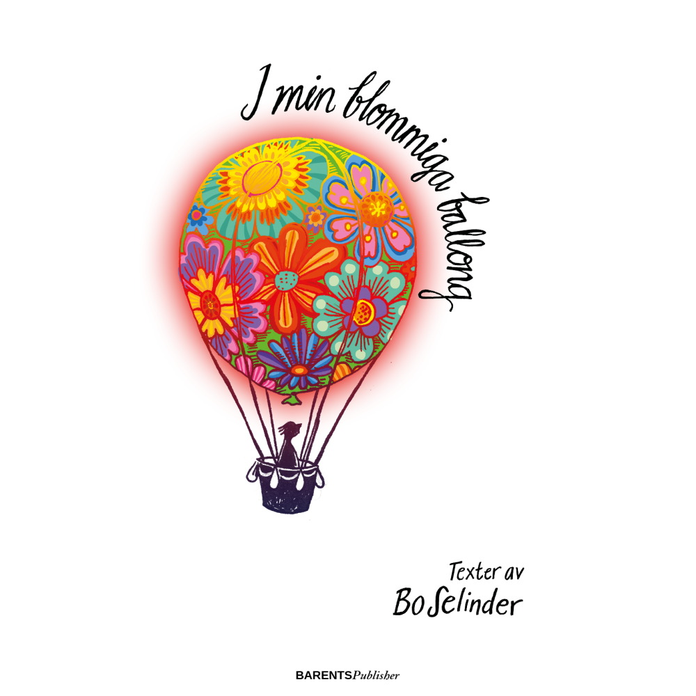 I min blommiga ballong (bok, danskt band) Bo Selinder