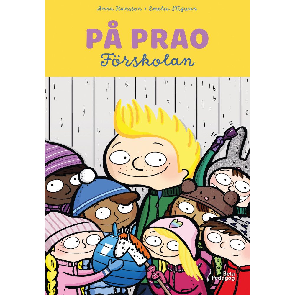 På prao. Förskolan (inbunden) Anna Hansson