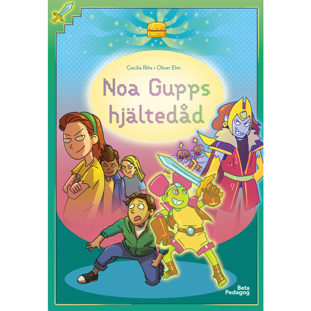 Noa Gupps hjältedåd (inbunden) Cecilia Rihs