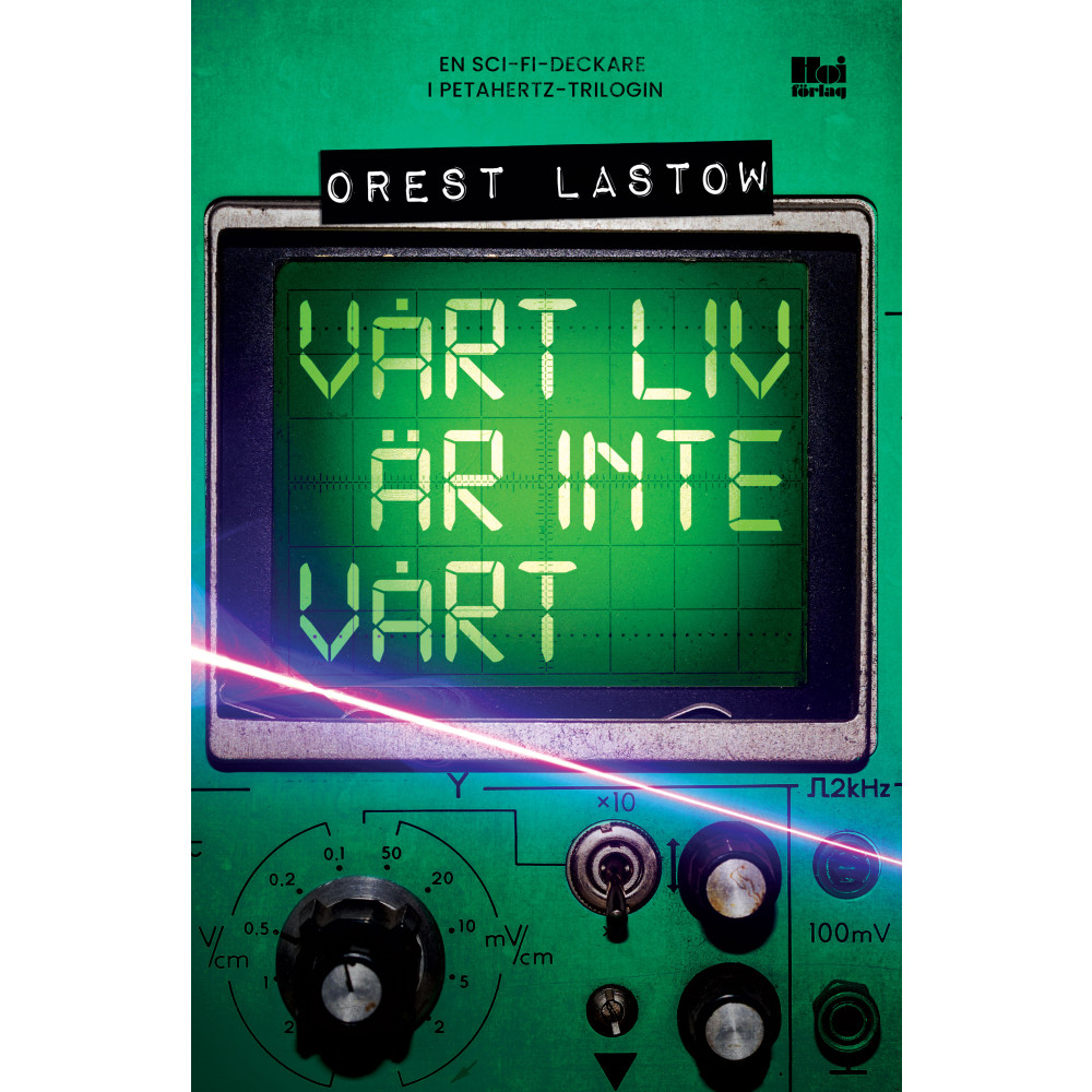 Vårt liv är inte vårt (bok, danskt band) Orest Lastow