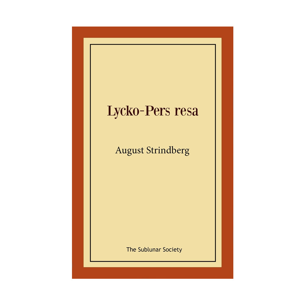 Lycko-Pers resa (häftad) August Strindberg