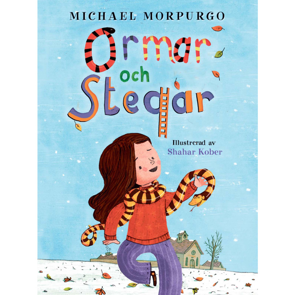 Ormar och stegar (inbunden) Michael Morpurgo