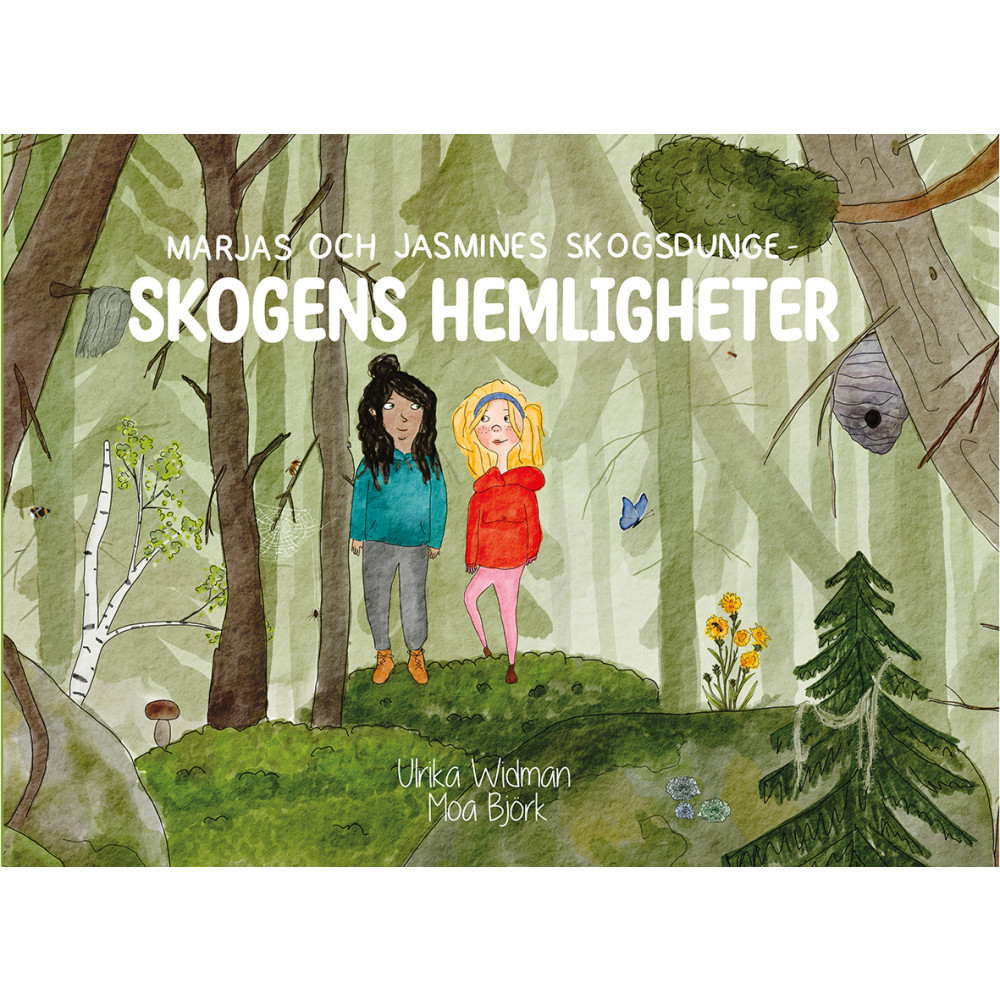 Marjas och Jasmines skogsdunge : skogens hemligheter (inbunden) Ulrika Widman