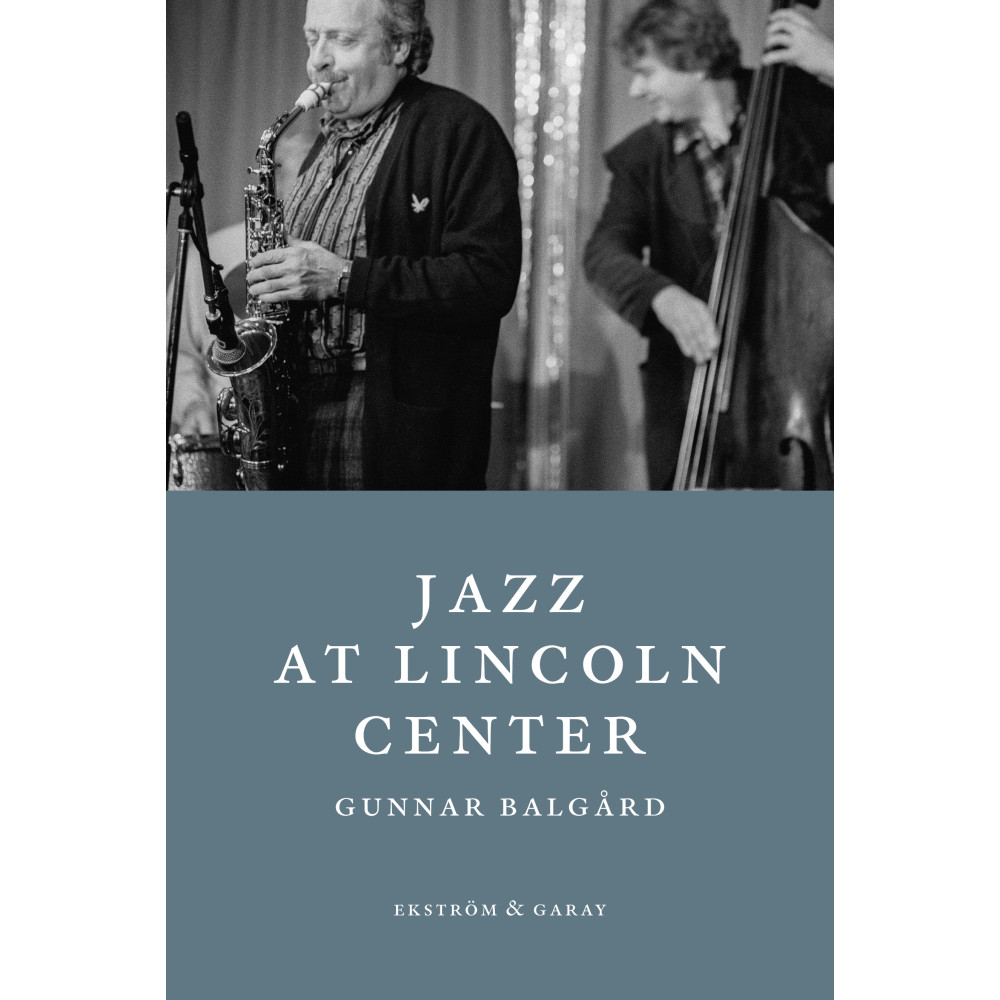 Jazz at Lincoln Center (bok, danskt band) Gunnar Balgård