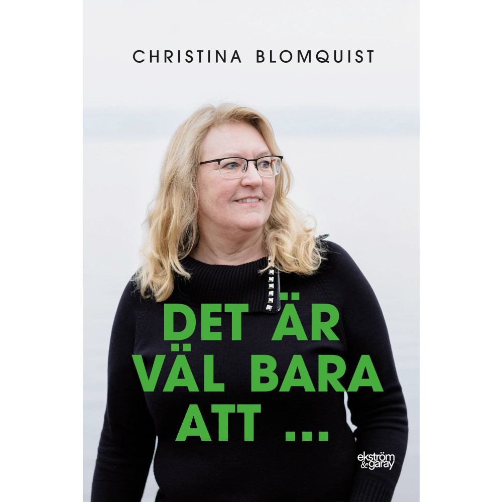 Det är väl bara att... (bok, danskt band) Christina Blomquist
