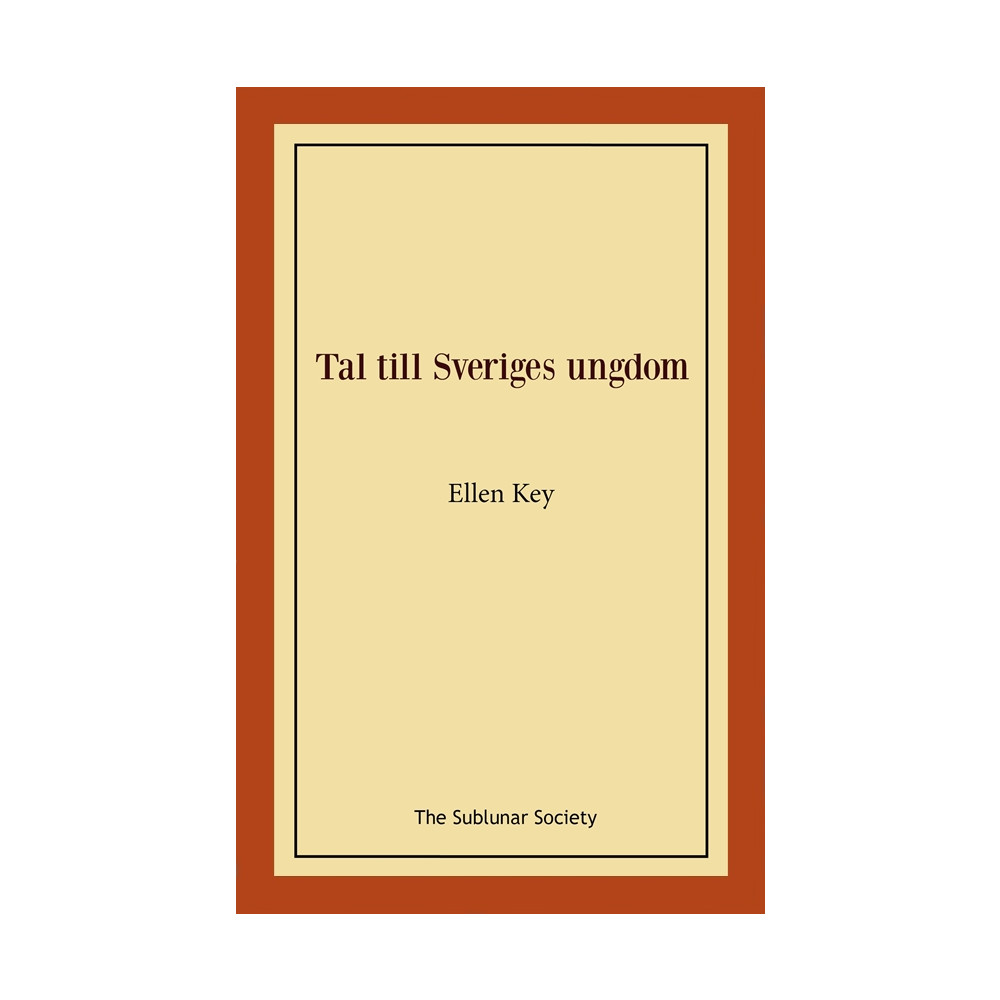 Tal till Sveriges ungdom (häftad)