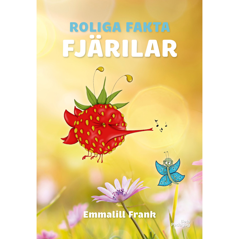Roliga fakta - Fjärilar (inbunden) Emmalill Frank