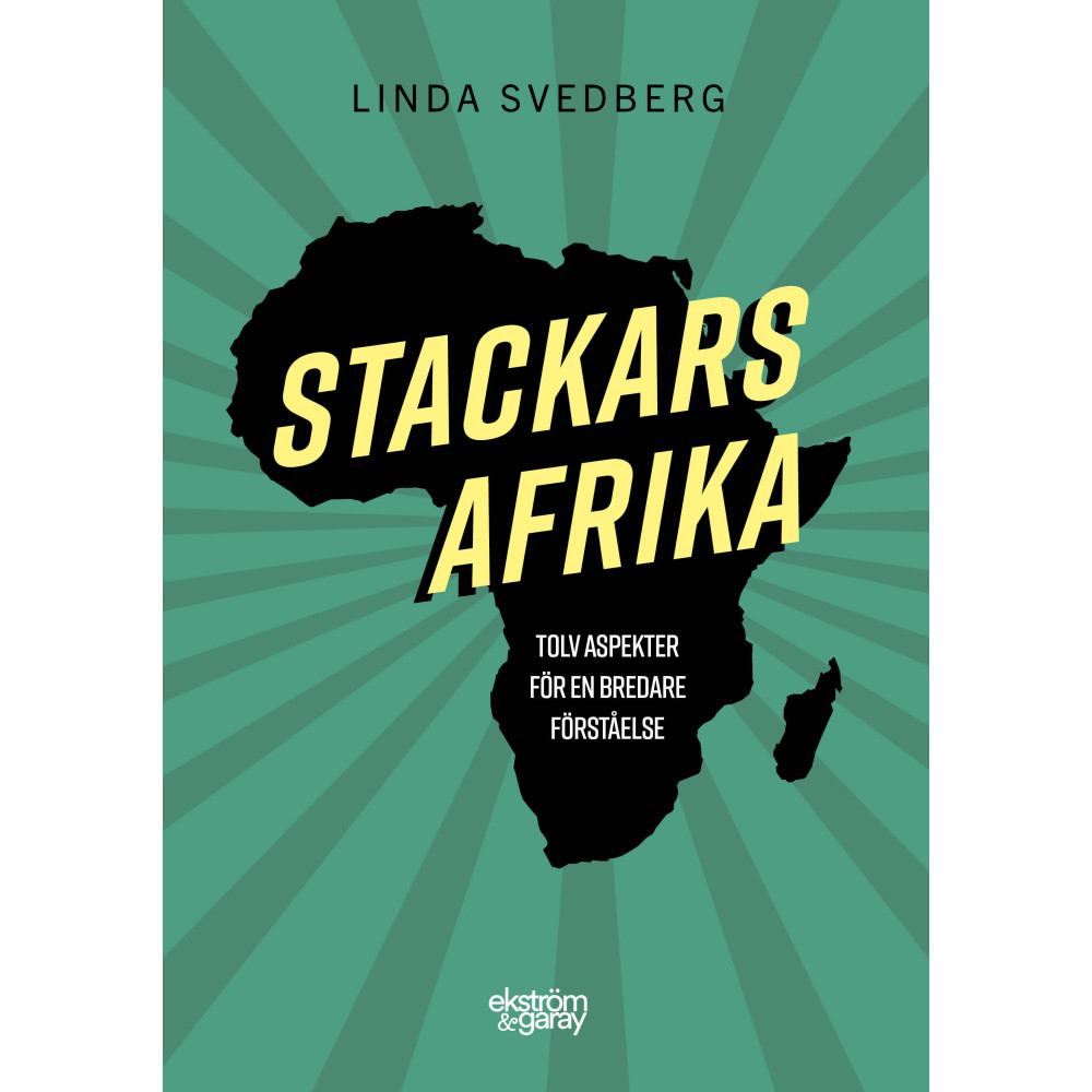 Stackars Afrika: tolv aspekter för en bredare förståelse (bok, danskt band)