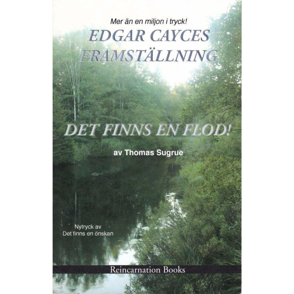 Edgar cayces framställning : det finns en flod (häftad) Thomas Sugrue