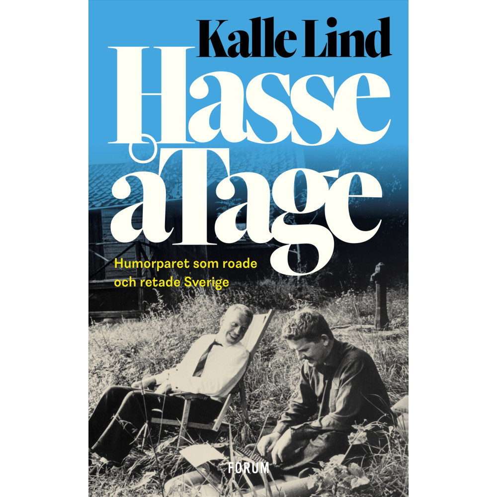 HasseåTage : humorparet som roade och retade Sverige (bok, storpocket) Kalle Lind