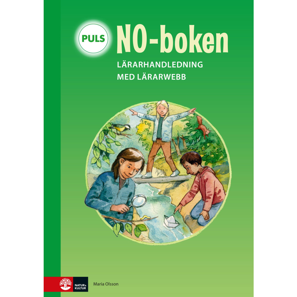 PULS NO-boken 1-3 Lärarhandledning med lärarwebb : till andra upplagan (bok, spiral) Maria Olsson