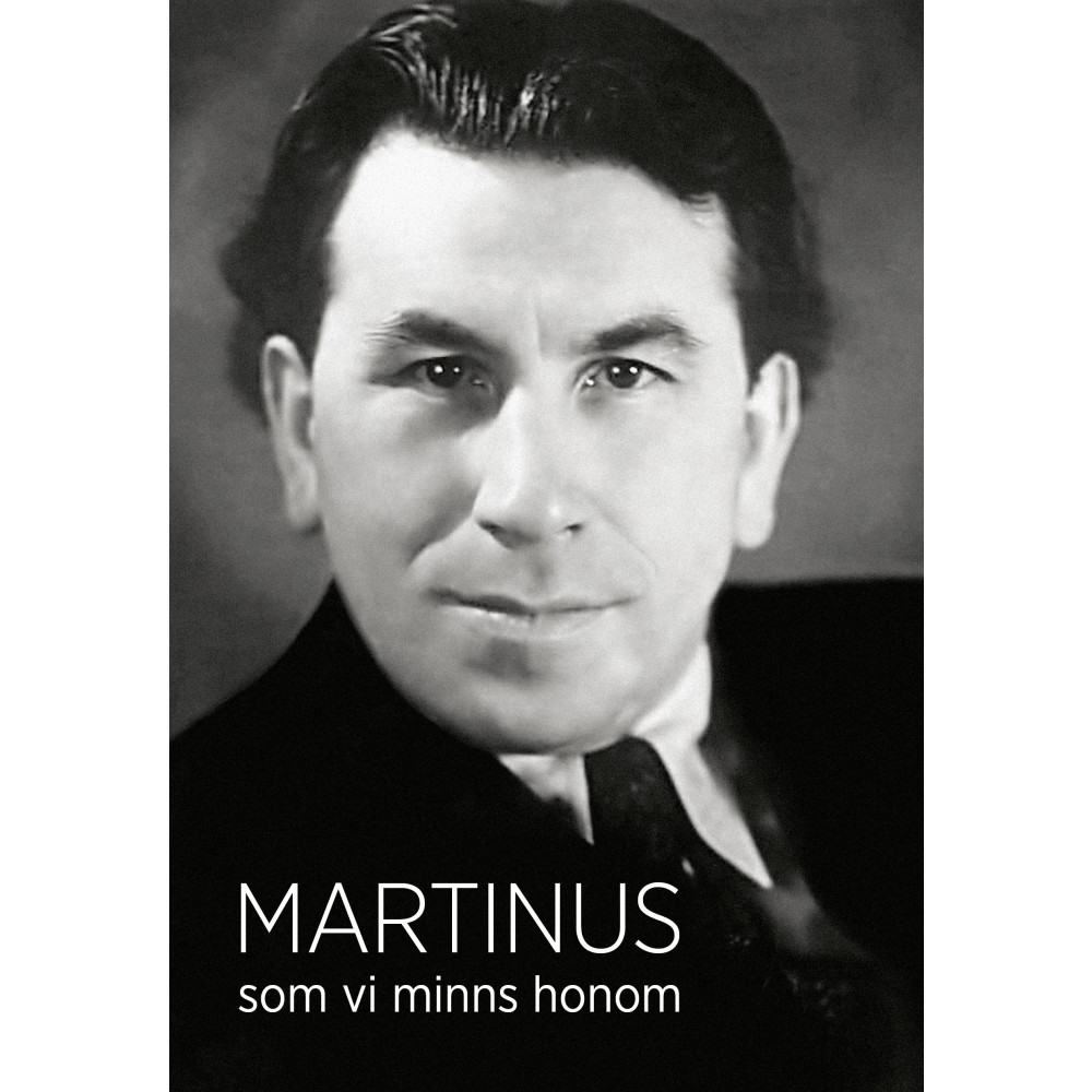 Martinus som vi minns honom (häftad) Världsbild Förlag AB