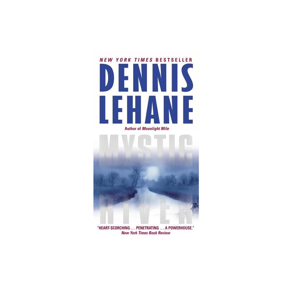 Dennis Lehane Mystic River (pocket, eng)