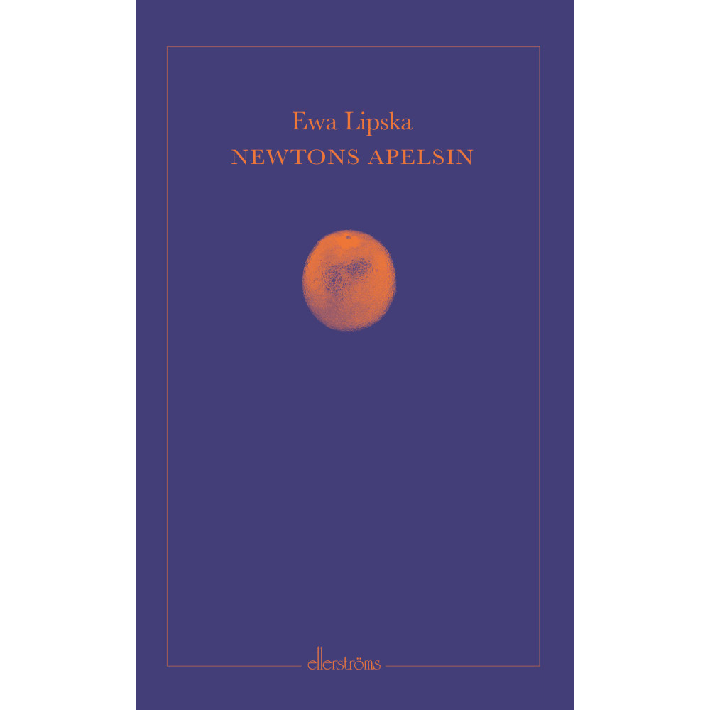 Newtons apelsin (bok, danskt band) Ewa Lipska