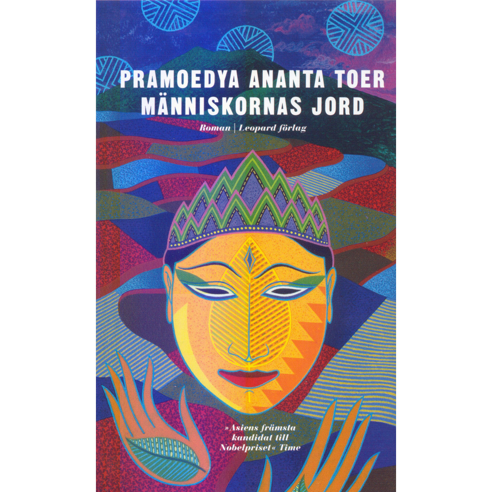 Människornas jord : roman (inbunden) Pramoedya Ananta Toer