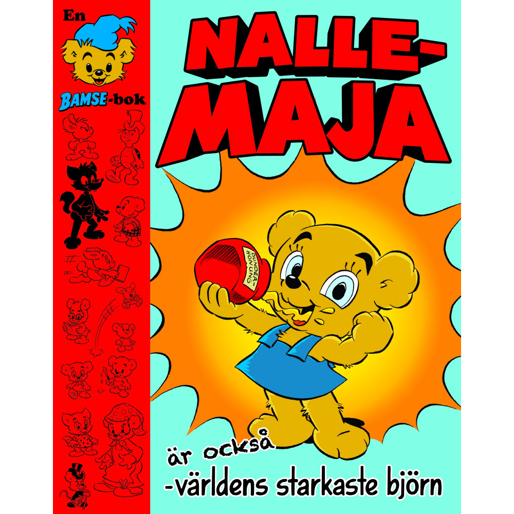 Nalle-Maja är också världens starkaste björn (inbunden) - Joakim Gunnarsson
