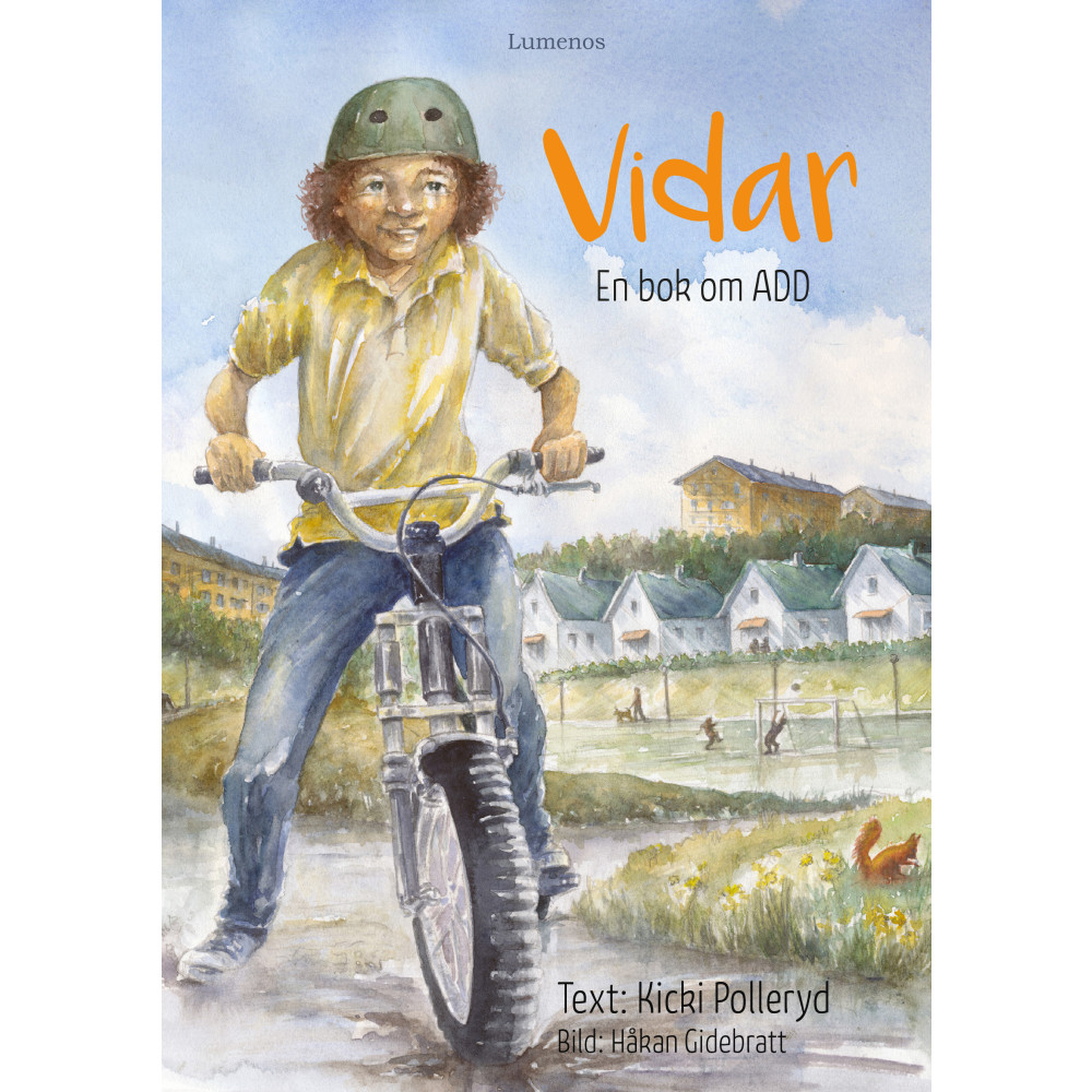 Vidar : en bok om ADD (inbunden) Kicki Polleryd