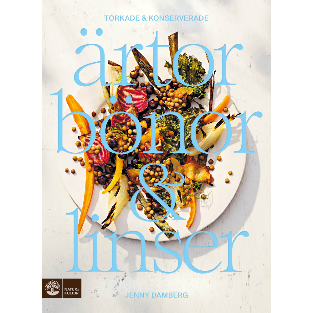 Torkade & konserverade ärtor, bönor & linser (inbunden) Jenny Damberg