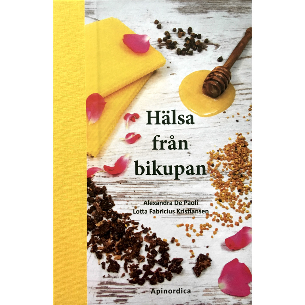 Hälsa från bikupan (bok, halvklotband) Alexandra De Paoli