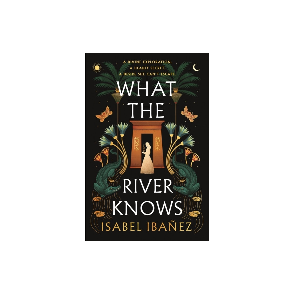 What the River Knows (häftad, english) Isabel Ibanez