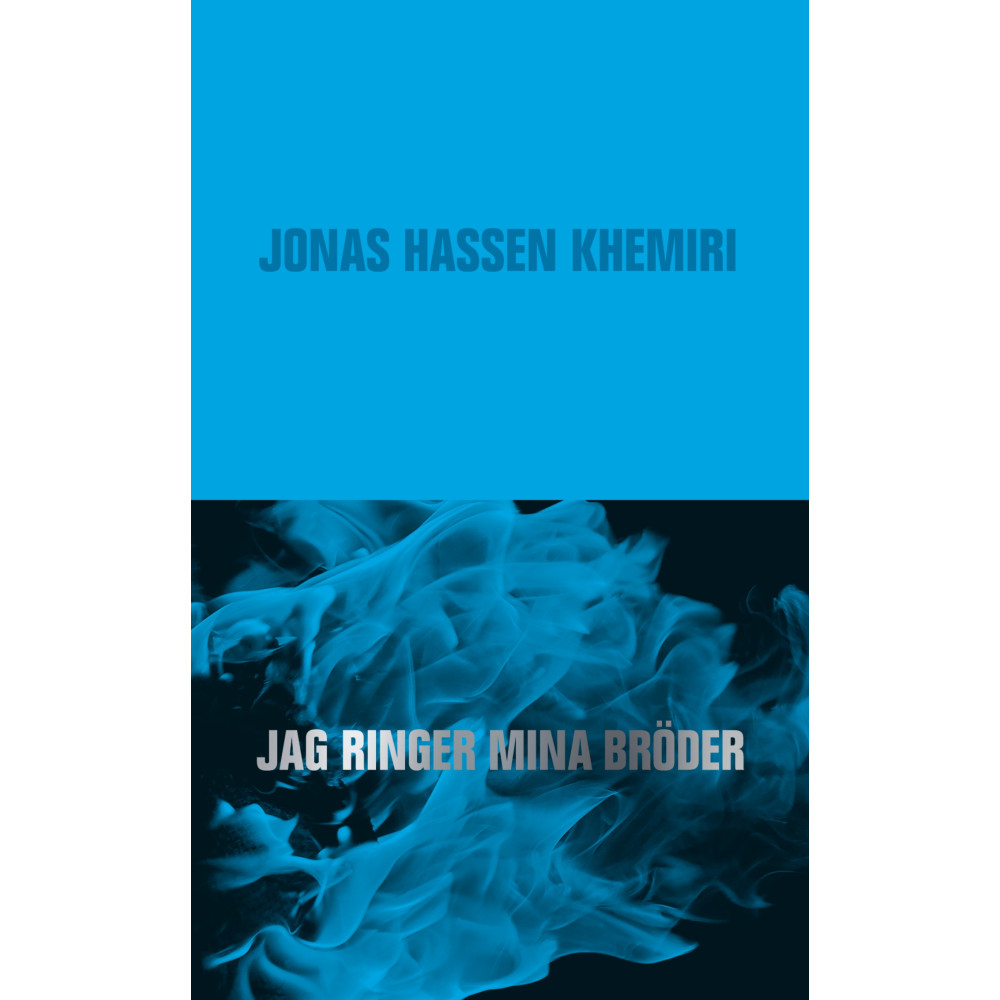 Jag ringer mina bröder (pocket) Jonas Hassen Khemiri