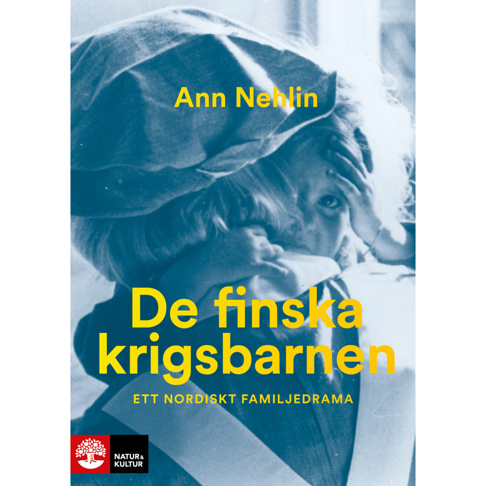 De finska krigsbarnen : ett nordiskt familjedrama (inbunden)