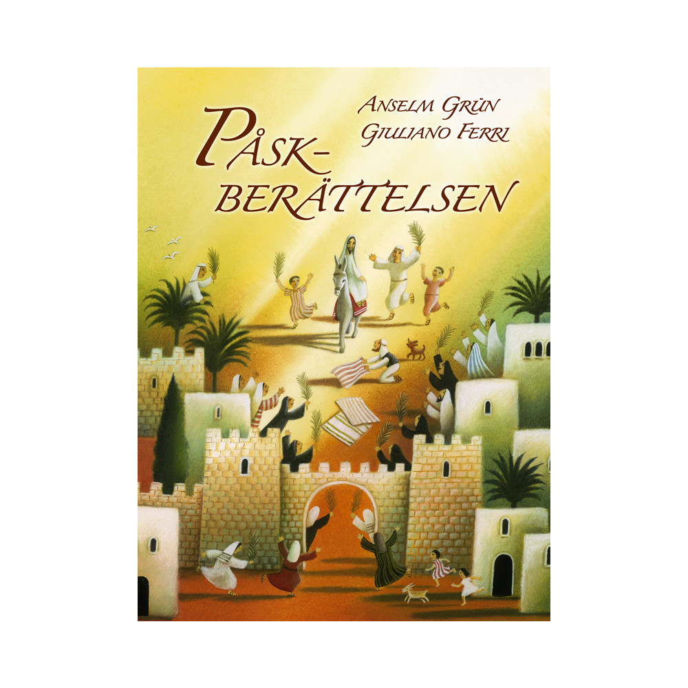 Påskberättelsen (inbunden) Anselm Grün