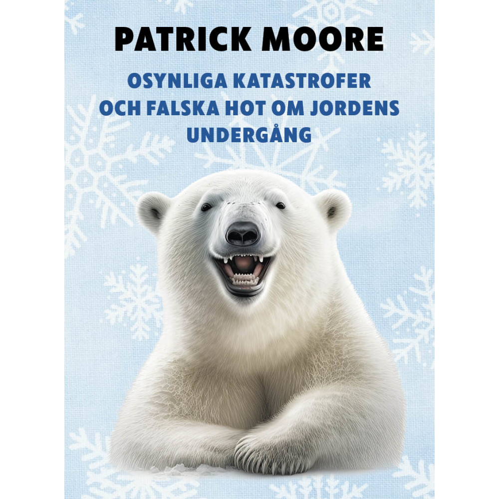 Osynliga katastrofer och falska hot om jordens undergång (bok, flexband)