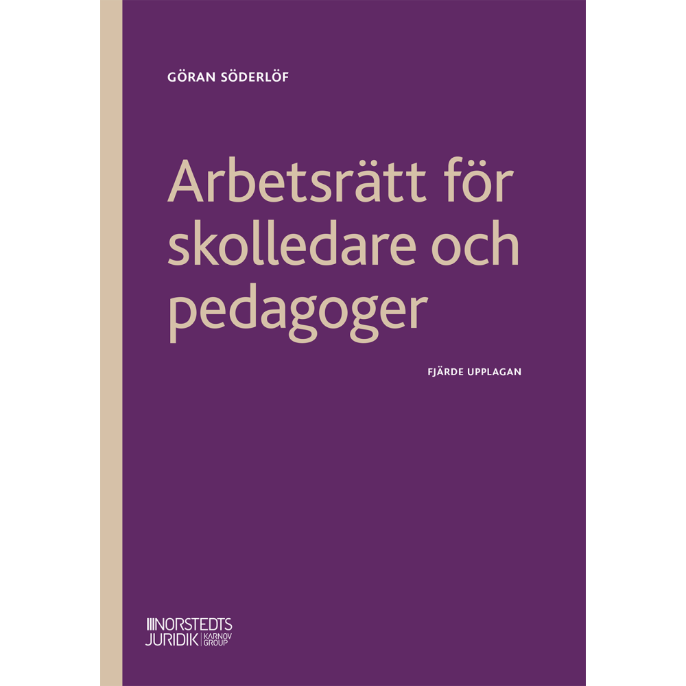 Arbetsrätt för skolledare och pedagoger (häftad)