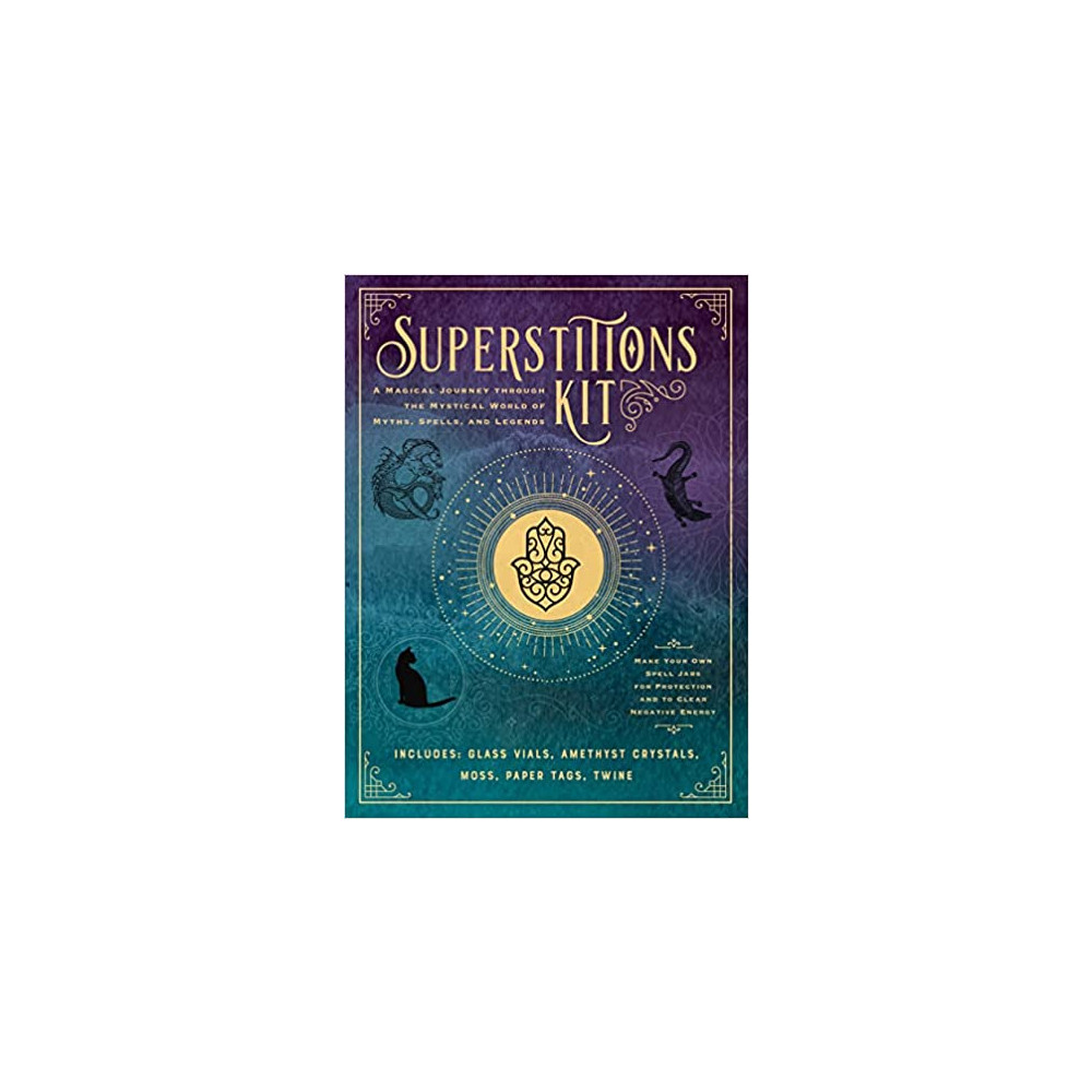 Superstitions Kit A Magical Journey through the Mystical Wor D.R. McElroy