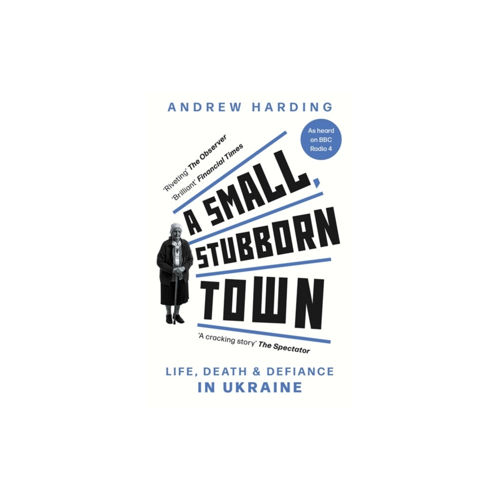 A Small, Stubborn Town (pocket, english) Andrew Harding
