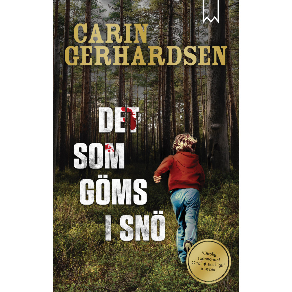 Det som göms i snö (pocket) Carin Gerhardsen