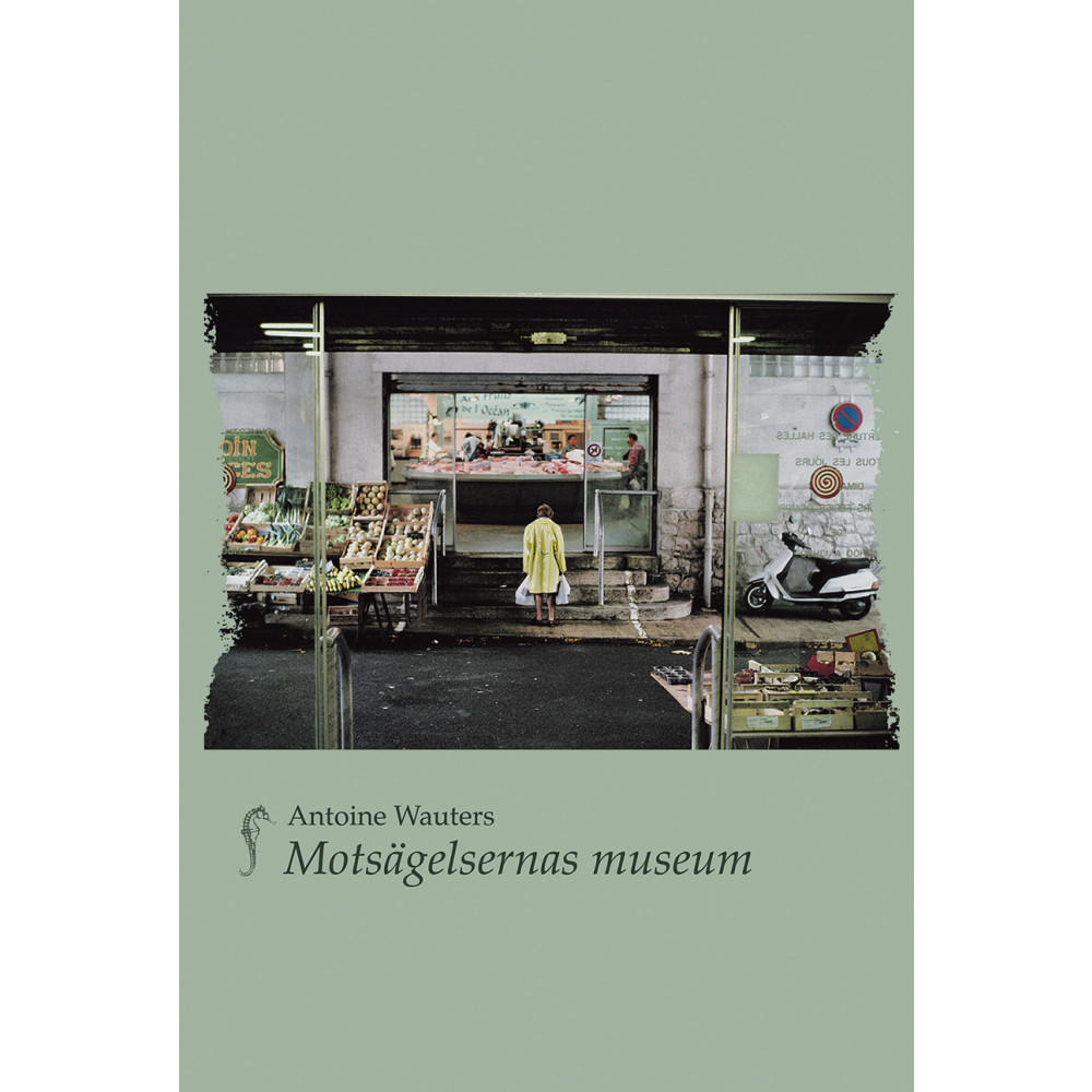Motsägelsernas museum (bok, danskt band) Antoine Wauters