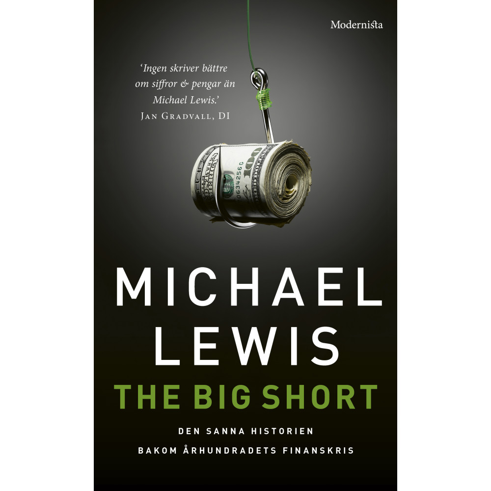The big short : den sanna historien bakom århundradets finanskris (pocket) Michael Lewis