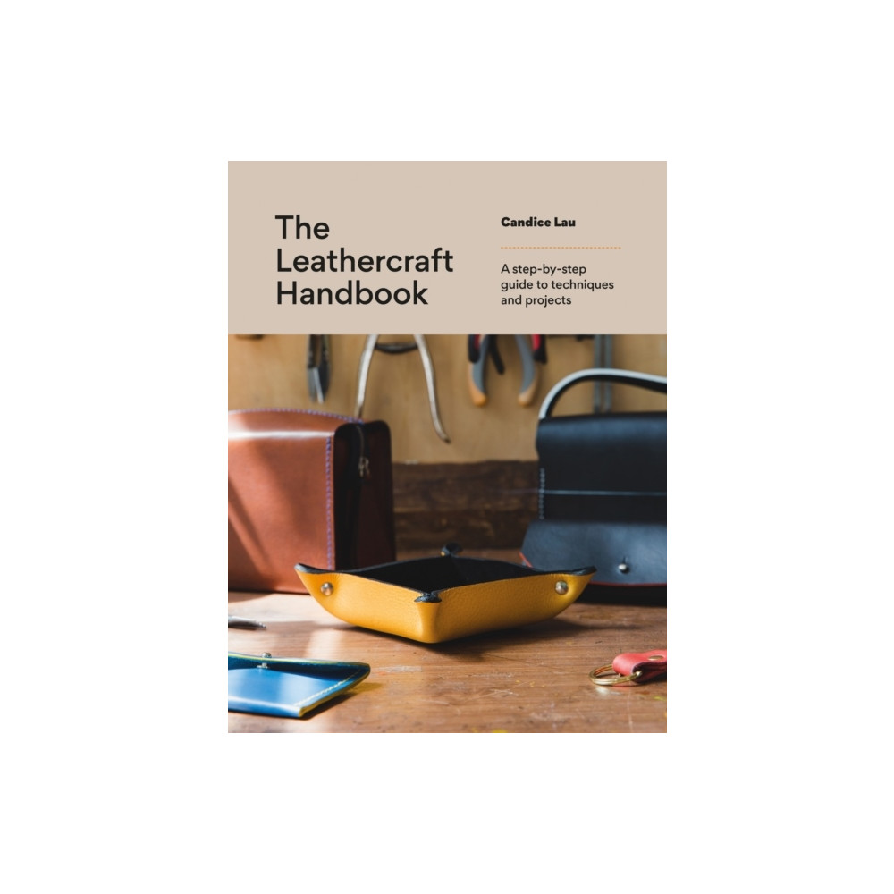 The Leathercraft Handbook (pocket, english) Candice Lau